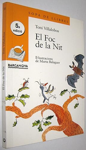 Seller image for EL FOC DE LA NIT - EN CATALAN for sale by UNIO11 IMPORT S.L.
