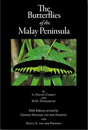 Image du vendeur pour The Butterflies of the Malay Peninsula mis en vente par PEMBERLEY NATURAL HISTORY BOOKS BA, ABA
