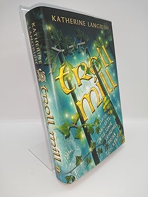 Troll Mill (Signed by Author)