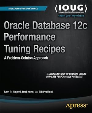 Imagen del vendedor de Oracle Database 12c Performance Tuning Recipes a la venta por moluna