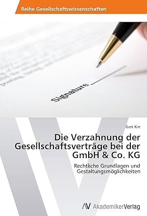 Image du vendeur pour Die Verzahnung der Gesellschaftsvertraege bei der GmbH & Co. KG mis en vente par moluna