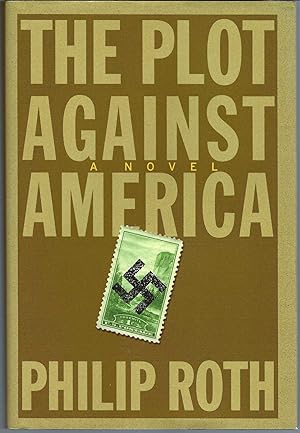 The Plot Against America A Novel