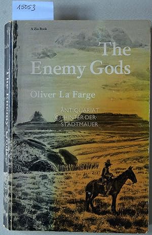 Seller image for The Enemy Gods. [= A Zia Book] Introduction by Everett A. Gillis. for sale by Antiquariat hinter der Stadtmauer