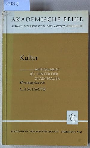 Seller image for Kultur. [= Akademische Reihe, Auswahl Reprsentativer Texte - Ethnologie] for sale by Antiquariat hinter der Stadtmauer