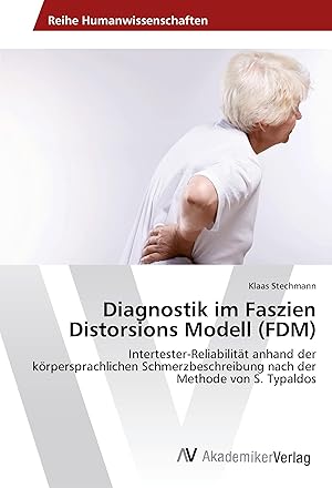 Image du vendeur pour Diagnostik im Faszien Distorsions Modell (FDM) mis en vente par moluna