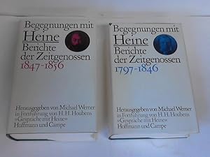 Begegnungen mit Heine. Berichte der Zeitgenossen 1797-1846/ 1847-1856. 2 Bände