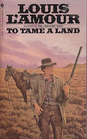 Seller image for To Tame a Land for sale by Ye Old Bookworm