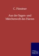 Seller image for Aus der Sagen- und Maerchenwelt des Harzes for sale by moluna