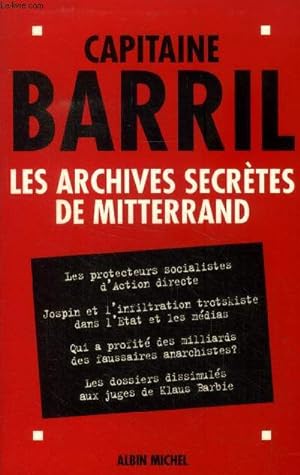Seller image for Les archives secrtes de Mitterand for sale by Le-Livre