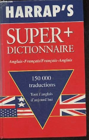 Seller image for Harrap's- Super + dictionnaire anglais-franais/franais-anglais for sale by Le-Livre