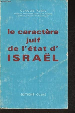 Bild des Verkufers fr Le caractre juif de l'tat d'Isral zum Verkauf von Le-Livre