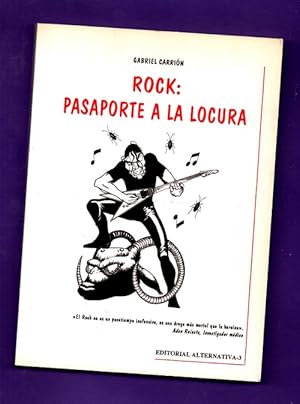 Imagen del vendedor de ROCK : PASAPORTE A LA LOCURA. a la venta por Librera DANTE
