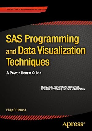 Bild des Verkufers fr SAS Programming and Data Visualization Techniques zum Verkauf von moluna