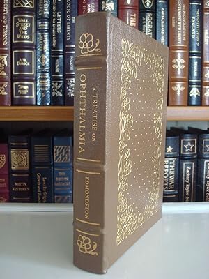 Varieties and Consequences of Ophthalmia - LEATHER BOUND EDITION