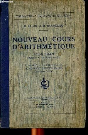 Bild des Verkufers fr Nouveau cours d'arithmtique Cours moyen 1re et 2me annes Collection "Enfants de France" zum Verkauf von Le-Livre