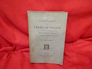 Image du vendeur pour Oeuvres compltes de Franois Villon, suivies d'un choix des posies de ses disciples. mis en vente par alphabets