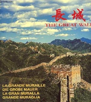 Seller image for La grande muraille de Chine - The Great Wall - La gran muralla - Grande muraglia - die grobe mauer for sale by Le-Livre