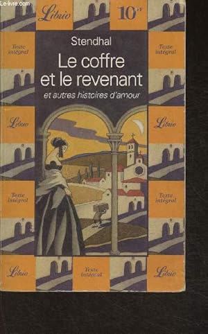 Seller image for Le coffre et le revenant et autres histoires d'amour for sale by Le-Livre