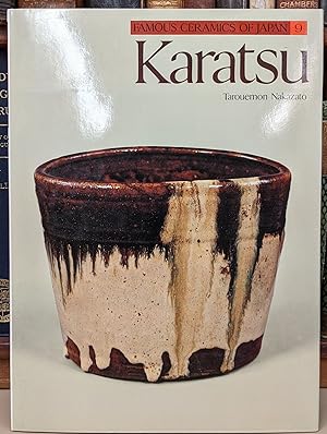 Seller image for Famous Ceramics of Japan, 9: Karatsu for sale by Moe's Books