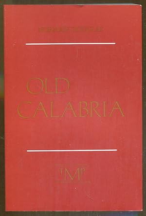 Immagine del venditore per Old Calabria venduto da Dearly Departed Books