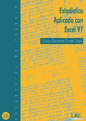Seller image for ESTADSTICA APLICADA CON EXCEL 97 for sale by Antrtica