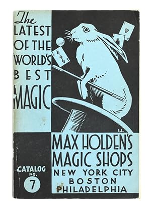 Image du vendeur pour Max Holden's Magic Shop Catalog No. 7 mis en vente par Quicker than the Eye