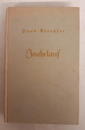 Seller image for Joahrlauf. Gesammelte Gedichte in steirischer Mundart. for sale by Der Buchfreund
