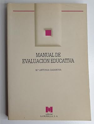 Imagen del vendedor de MANUAL DE EVALUACIN EDUCATIVA. a la venta por Librera Antonio Castro