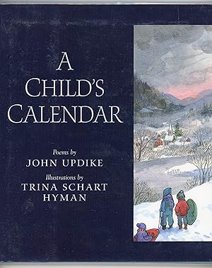 Bild des Verkufers fr A Child's Calendar zum Verkauf von The Reluctant Bookseller