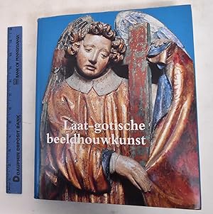 Imagen del vendedor de Laat-Gotische Beeldhouwkunst in de Bourgondische Nederlanden a la venta por Mullen Books, ABAA