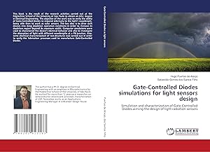Seller image for Gate-Controlled Diodes simulations for light sensors design for sale by moluna