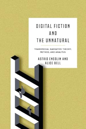Immagine del venditore per Digital Fiction and the Unnatural : Transmedial Narrative Theory, Method, and Analysis venduto da GreatBookPricesUK