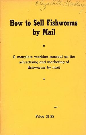 How to Sell Fishworms by Mail