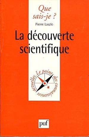 Bild des Verkufers fr La dcouverte scientifique zum Verkauf von JLG_livres anciens et modernes