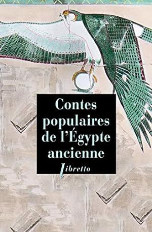 Bild des Verkufers fr Les contes populaires de l'Egypte ancienne zum Verkauf von JLG_livres anciens et modernes