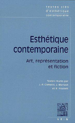 Immagine del venditore per Esthtique contemporaine : Art, reprsentation et fiction venduto da JLG_livres anciens et modernes