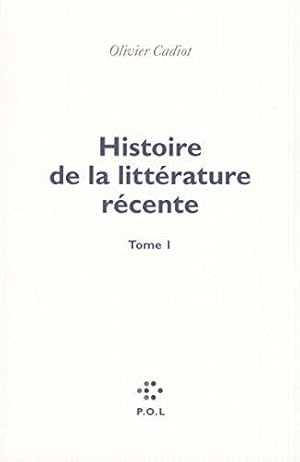 Imagen del vendedor de Histoire de la littrature rcente (Tome 1) a la venta por JLG_livres anciens et modernes