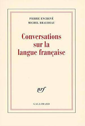 Bild des Verkufers fr Conversations sur la langue franaise zum Verkauf von JLG_livres anciens et modernes