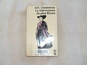 Seller image for La Clairvoyance du Pre Brown for sale by JLG_livres anciens et modernes