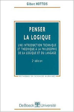 Bild des Verkufers fr Penser la logique zum Verkauf von JLG_livres anciens et modernes
