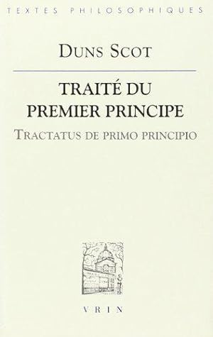 Bild des Verkufers fr Trait du premier principe - Tractatus de primo principio zum Verkauf von JLG_livres anciens et modernes