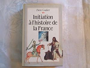 Bild des Verkufers fr Initiation  l'histoire de la France zum Verkauf von JLG_livres anciens et modernes