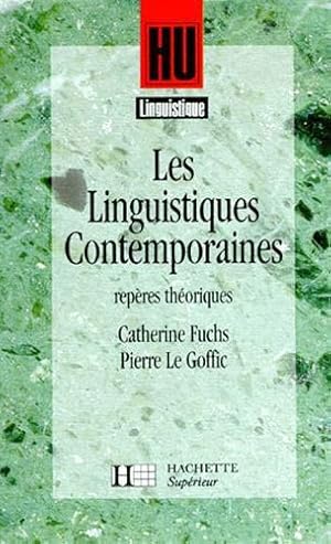 Imagen del vendedor de Les Linguistiques contemporaines: Repres thoriques a la venta por JLG_livres anciens et modernes