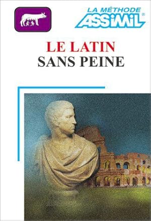 Bild des Verkufers fr Le Latin sans peine (1 livre + coffret de 3 cassettes) zum Verkauf von JLG_livres anciens et modernes