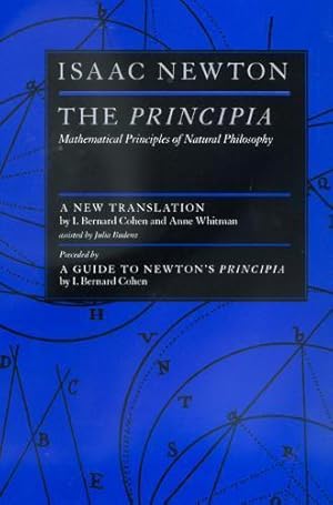 Imagen del vendedor de The Principia - Mathematical Principles of Natural Philosophy a la venta por JLG_livres anciens et modernes