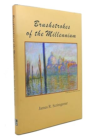 Seller image for BRUSHSTROKES OF THE MILLENNIUM for sale by Rare Book Cellar