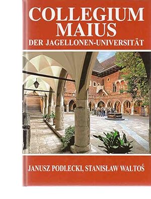 Collegium Maius der Jagiellonen-Universität : Geschichte und Führer durch die Museumssammlungen. ...