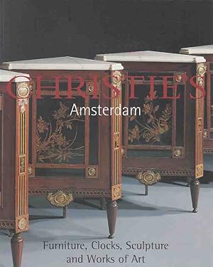 Furniture, Clocks, Sculpture, and Works of Art. (Auktion / Ausstellung). Christie's Amsterdam.