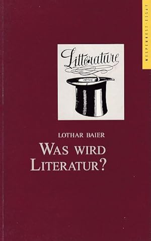 Seller image for Was wird Literatur? Wespennest Essay for sale by Fundus-Online GbR Borkert Schwarz Zerfa