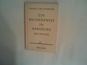 Bild des Verkufers fr Ein Bruderzwist in Habsburg: Trauerspiel zum Verkauf von ANTIQUARIAT FRDEBUCH Inh.Michael Simon